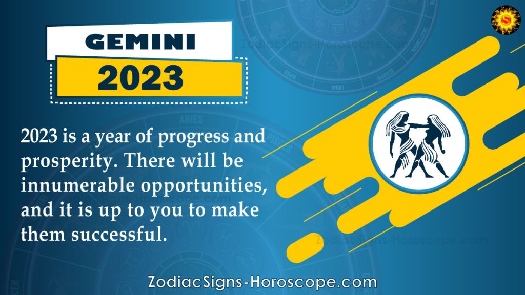 Gemini Horoscope 2023 Career, Finance, Health, Travel Predictions