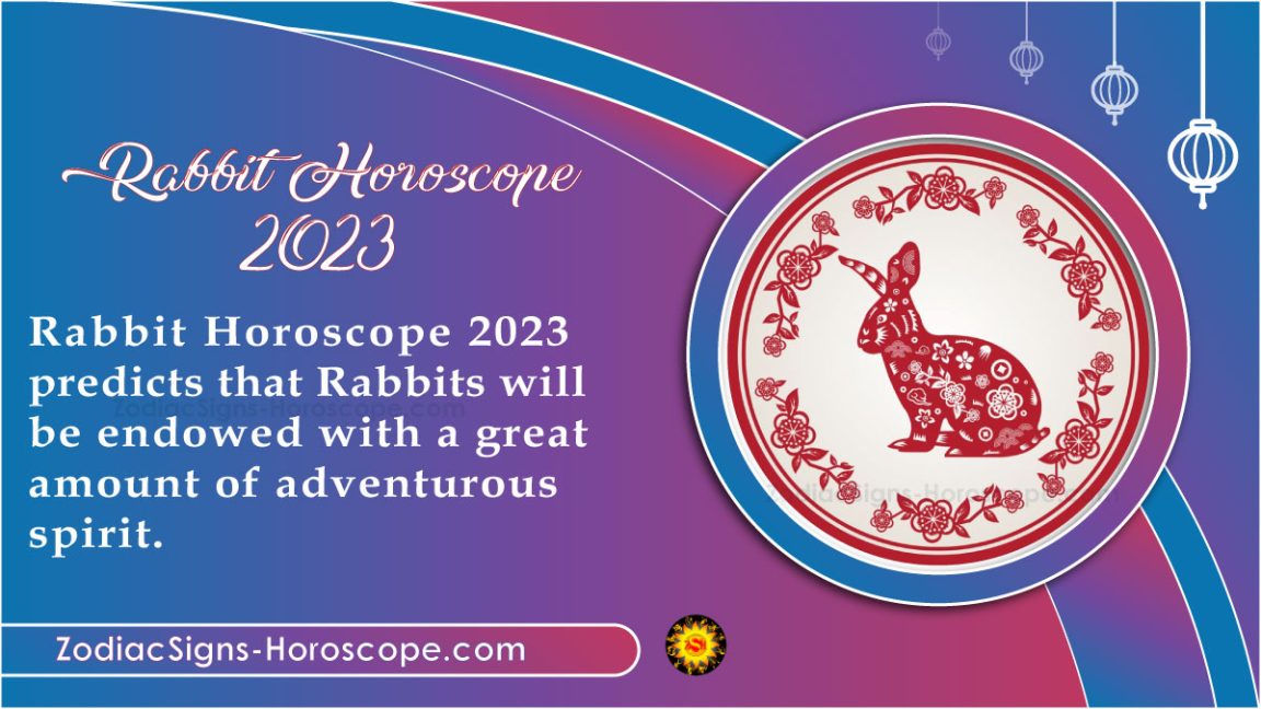 Rabbit Horoscope 2023 Predictions: Excellent Career Opportunities