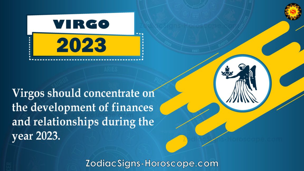 Virgo Horoscope 2023 Career, Finance, Health, Travel Predictions