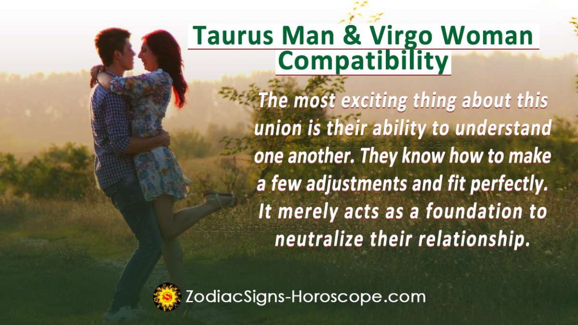 Taurus Man And Virgo Woman Compatibility In Love And Intimacy Zodiacsigns Horoscope Com