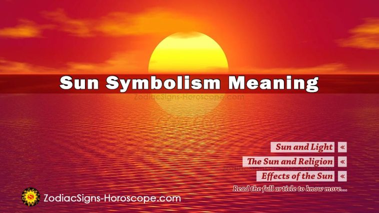 sun-symbolism-meaning-its-religion-and-the-effects-of-the-sun