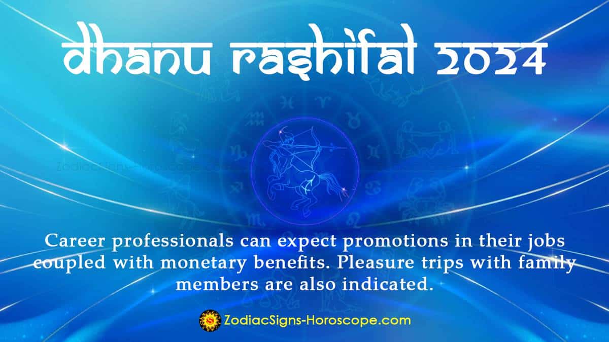 Dhanu Rashifal 2024 Dhanu Rashi Predictions for 2024 ZodiacSigns