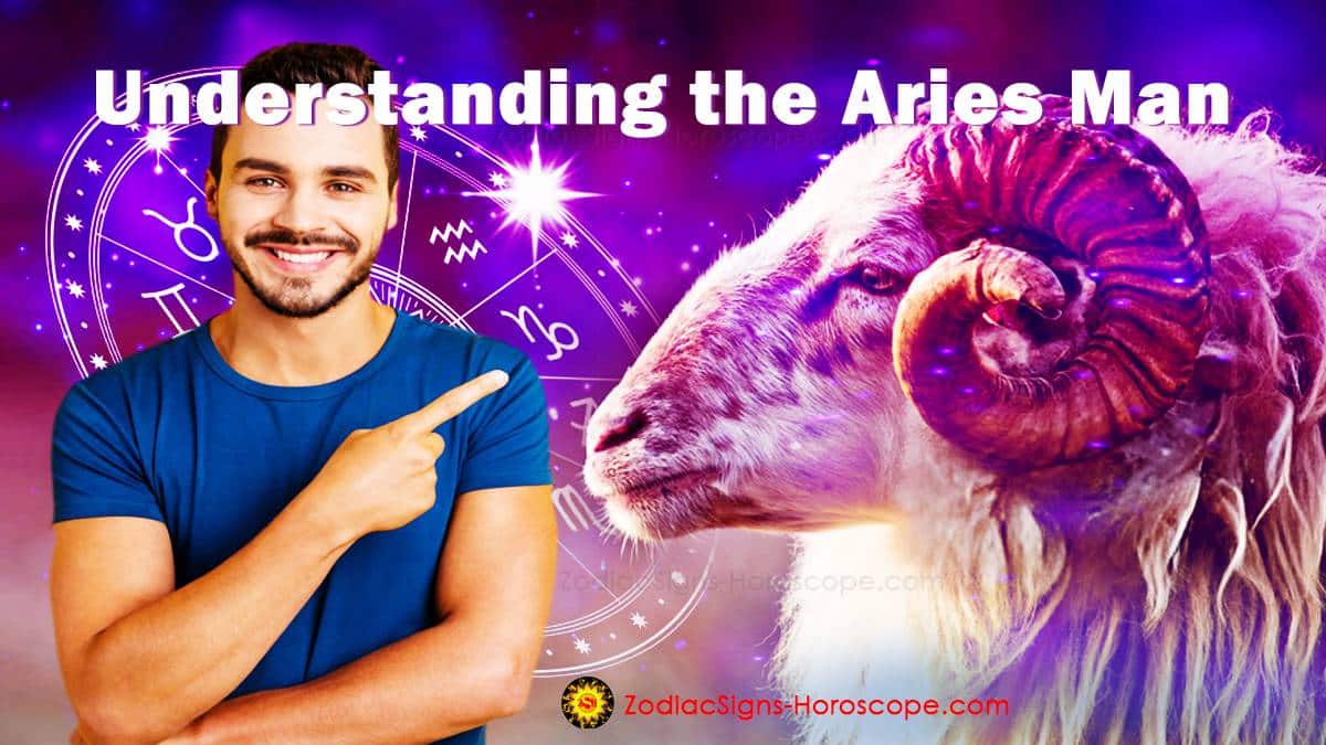 Understanding the Aries Man: Characteristics, Friendship, Love Life ...