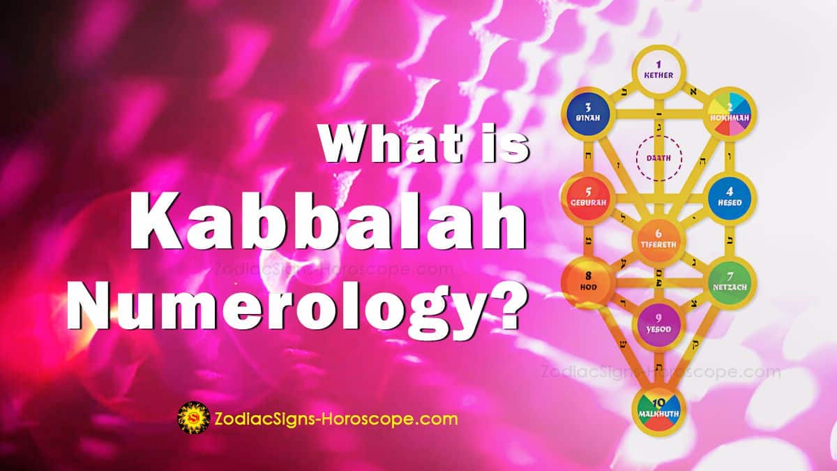 What is Kabbalah Numerology? Know Each Numbers Meanings - ZodiacSigns ...