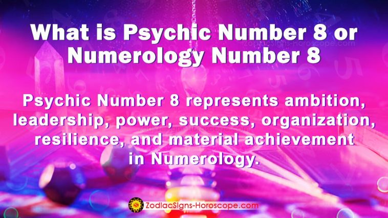 Psychic Number 8 or Numerology Number 8