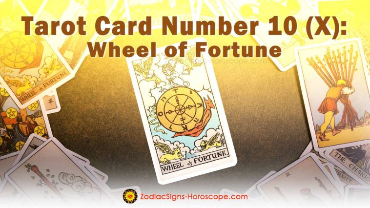 The Wheel of Fortune Tarot Card 10 Meanings